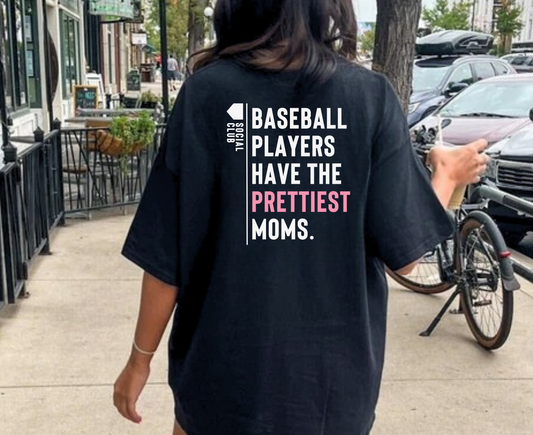 Baseball Players Have The Prettiest Moms Tee